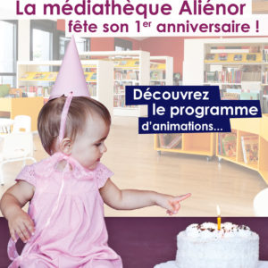La médiathèque Aliénor fête son 1er anniversaire