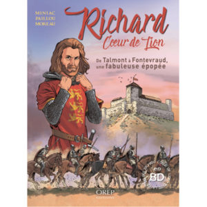 L’épopée de Richard Cœur de Lion en BD