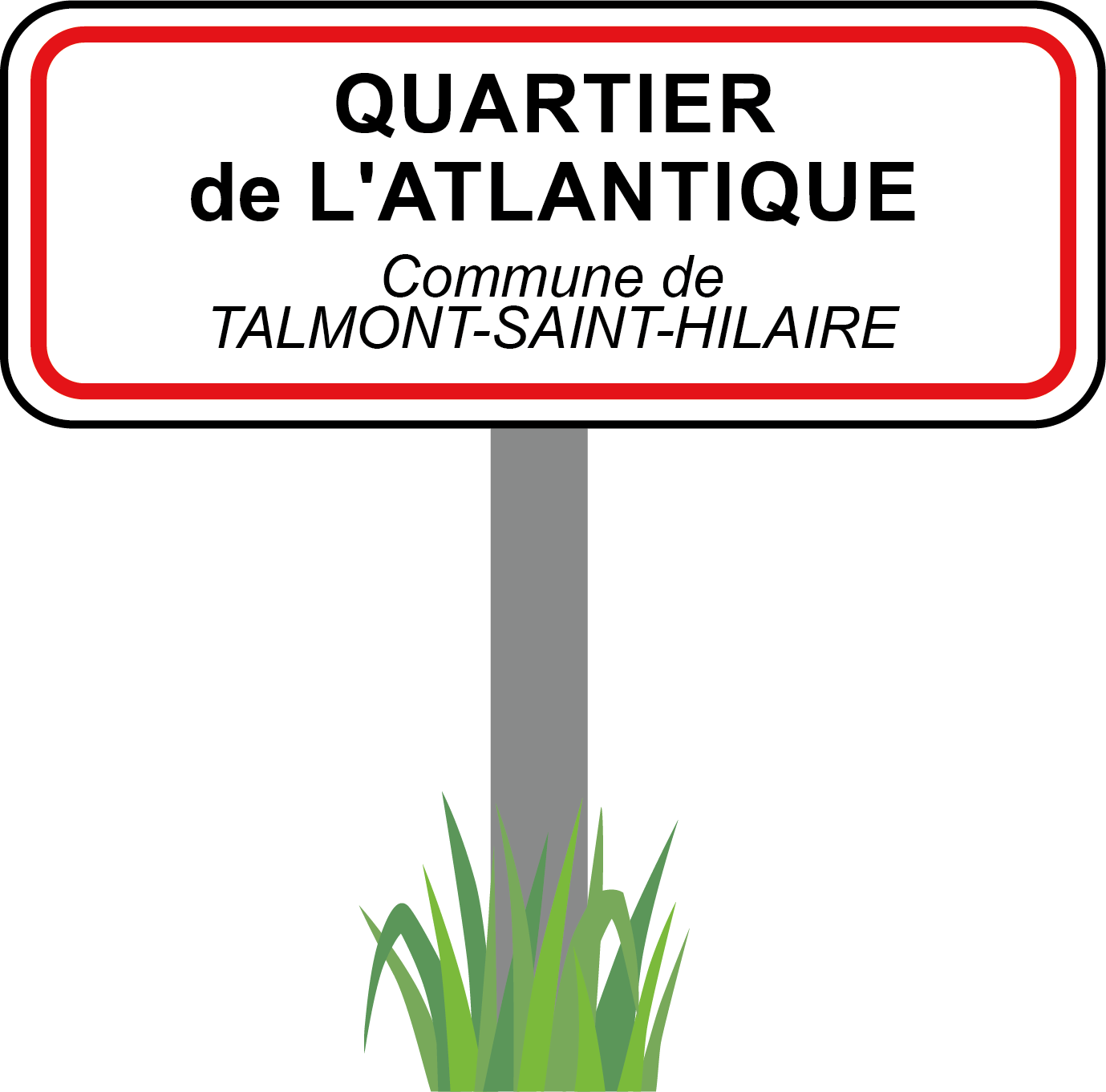 Panneau quartier de l'atlantique
